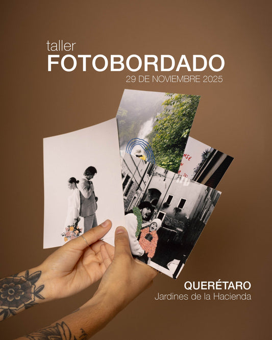 Taller de Fotobordado | Querétaro 29 de Noviembre